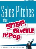 The Book: Sales Pitches That Snap, Crackle ‘n Pop