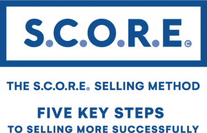 S.C.O.R.E. selling method. Five steps to selling more successfully.